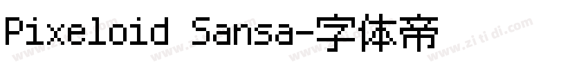 Pixeloid Sansa字体转换